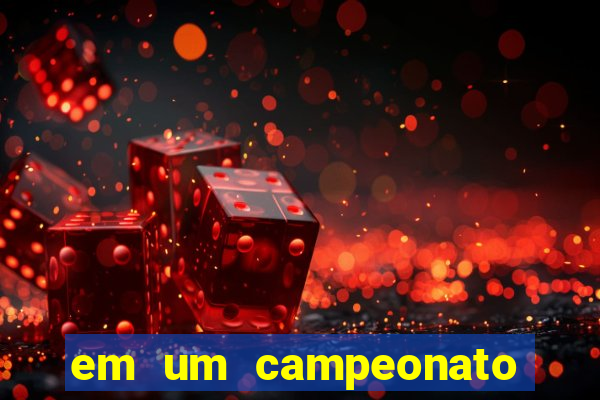 em um campeonato de futebol cada time joga exatamente 19 partidas